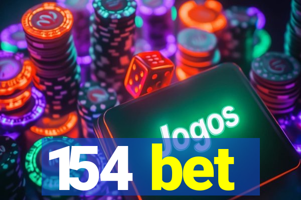 154 bet